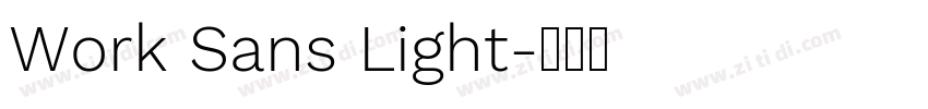 Work Sans Light字体转换